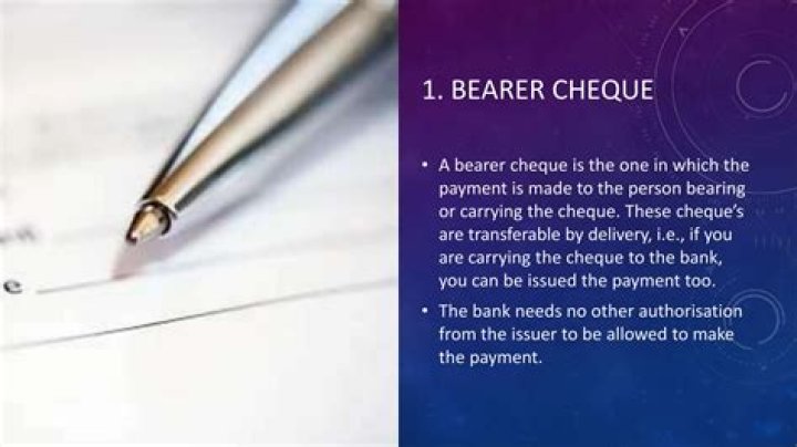 Is bearer cheque allowed?