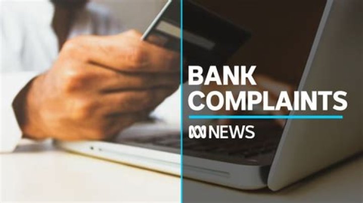 Who handles complaints about banks?